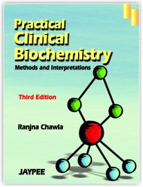 Practical Clinical Biochemistry Methods and Interpretations