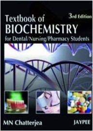 Textbook of Biochemistry for Dental/Nu ing/Pharmacy Students