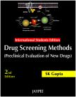 Drug ScreeninG Methods (Preclinical Evaluation of New Drugs)