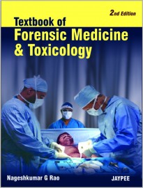 Textbook of Forencis Medicine & Toxicology