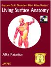 Jaypee Gold Standard mini Atlas Series Living Surface Anatomy