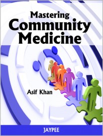 Mastering Community Medicine