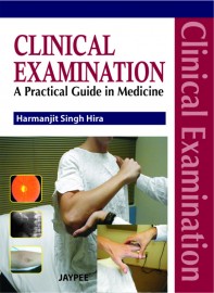 Clinical Examination A Practical Guide in Medicine