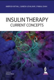 Insulin Therapy: Current Concepts 