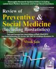 Review of Preventive and Social Medicine (Including Biostatistics)