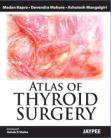 Atlas of Thyroid Surgery