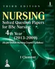 Nursing Solved Question Papers for BSc Nursing