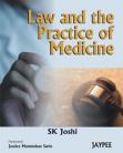Law and the Practice of Medicine