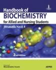 Handboook of Biochemistry for Allied and Nursing Students