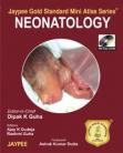 Jaypee Gold Standard Mini Atlas Series: Neonatology 