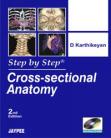 Step by Step Cross Sectional Anatomy With CD-Rom