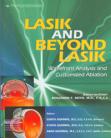 Lasik and Beyond Lasik Wavefront Analysis and Customized Ablation