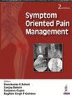   Symptom Oriented Pain Management