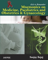 Mnemonics on Medicine, Paediatrics and Obstetrics & Gynaecology